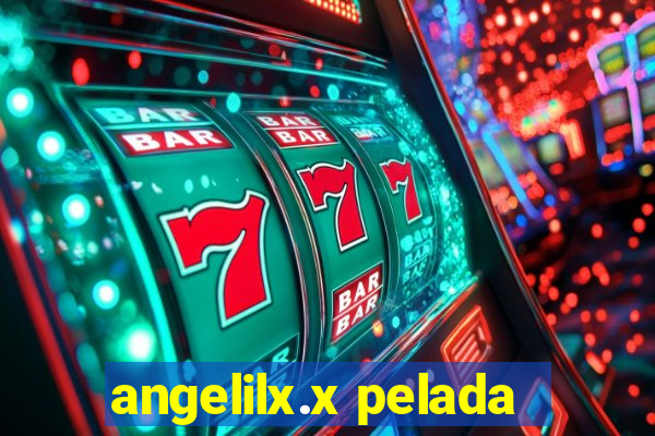 angelilx.x pelada